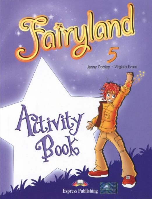 Fairyland 5 Activity Book / Рабочая тетрадь