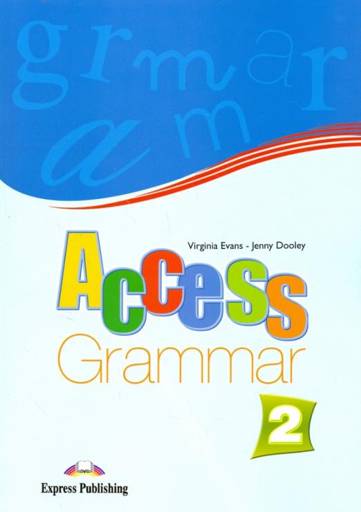 Access 2 Grammar Book / Грамматический справочник