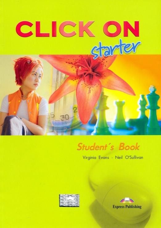 Click On Starter Student's Book / Учебник