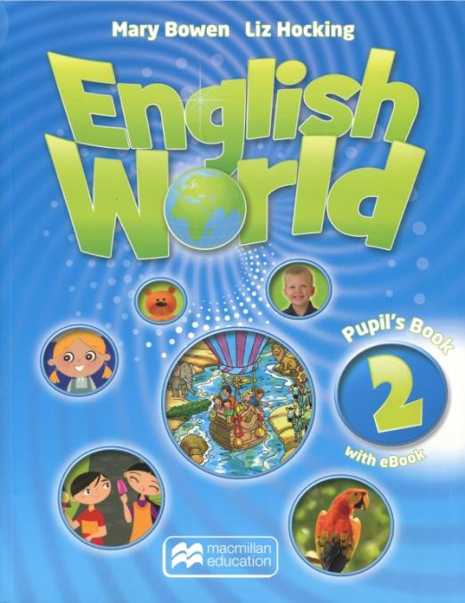 English World 2 Pupil's Book + eBook / Учебник + электронная версия