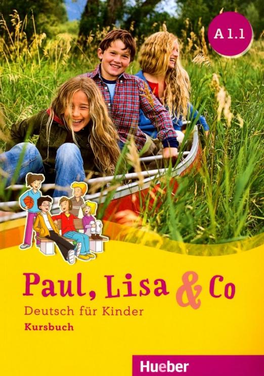 Paul, Lisa & Co A1.1 Kursbuch / Учебник Часть 1