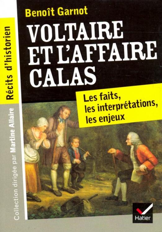 Voltaire et l'Affaire Calas