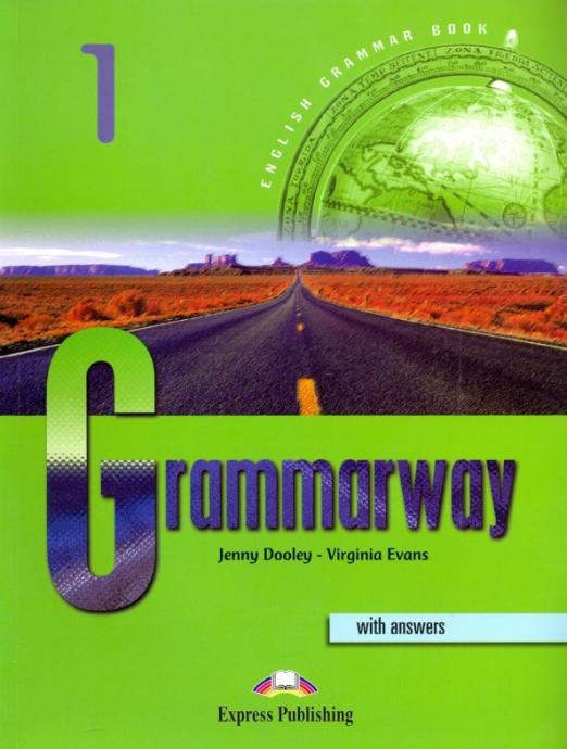 Grammarway 1 English Grammar Book + Answers / Учебник + ответы