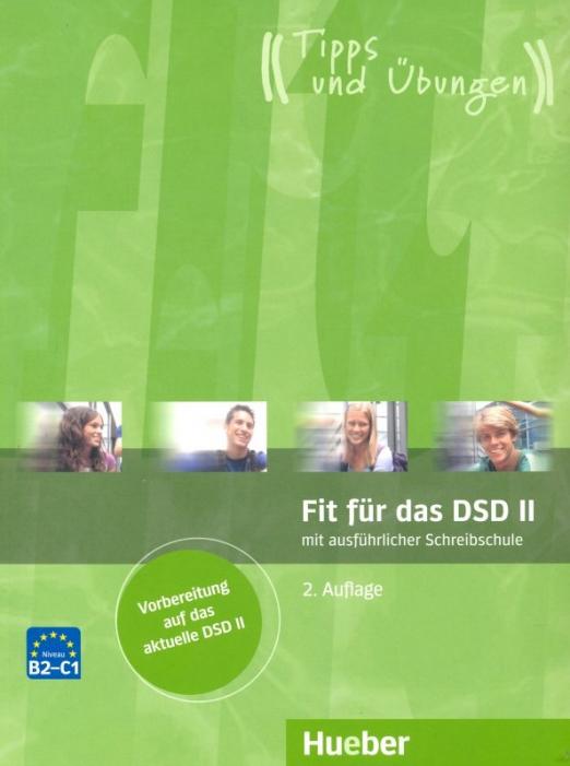 Fit für das DSD II Übungsbuch + Audios online Für Jugendliche / Рабочая тетрадь + аудио онлайн Экзамен для подростков