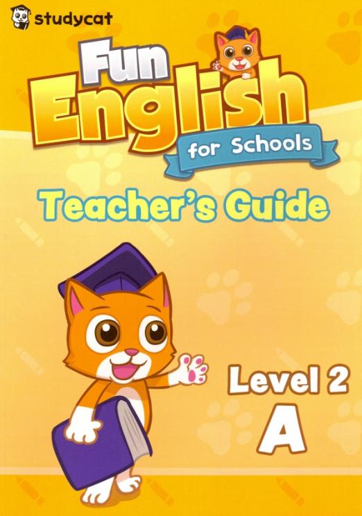 Fun English for Schools Teacher's Guide 2A / Книга для учителя