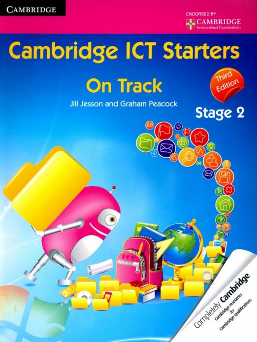 Cambridge ICT Starters. On Track, Stage 2