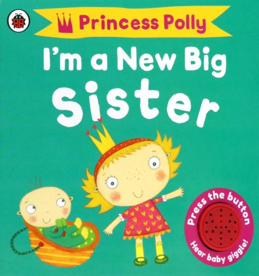 Princess Polly. I'm a New Big Sister