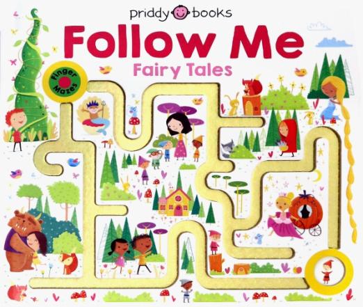Follow Me. Fairy Tales