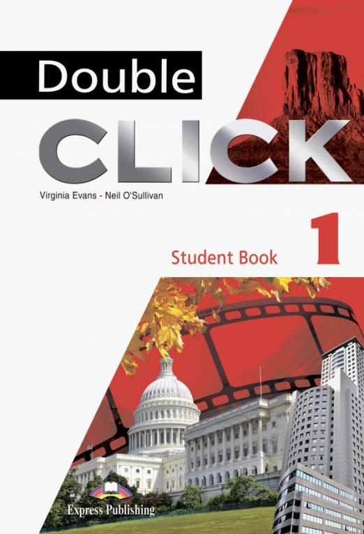 Double Click 1 Student's Book / Учебник