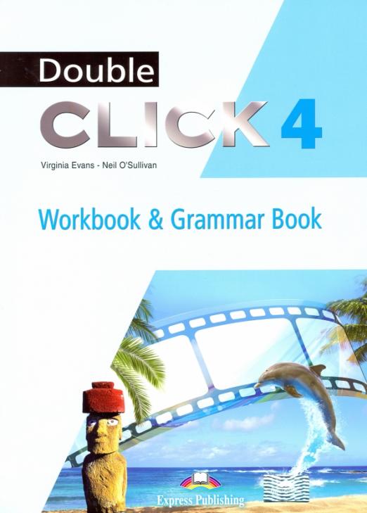 Double Click 4 Workbook & Grammar Book / Рабочая тетрадь + грамматика