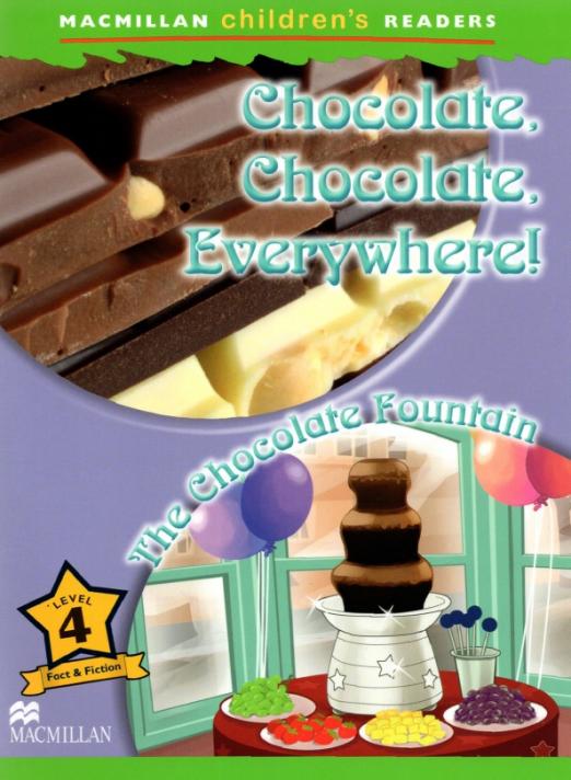 Chocolate, Chocolate, Everywhere! The Chocolate Fountain
