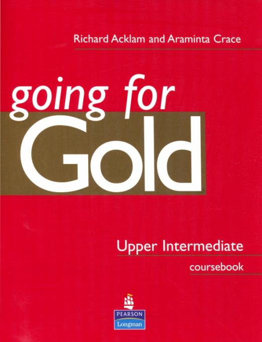 Going for Gold. Upper-Intermediate Coursebook