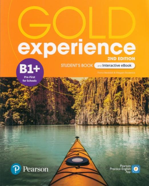 Gold Experience (2nd Edition) B1+ Student's Book + Interactive eBook + Digital Resources & App / Учебник + электронная версия
