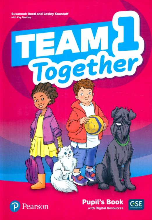 Team Together 1 Pupil's Book + Digital Resources / Учебник + электронные ресурсы