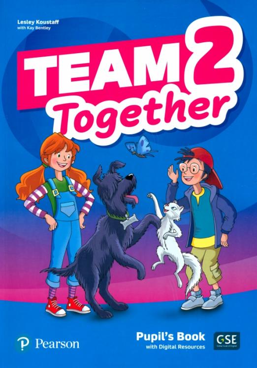 Team Together 2 Pupil's Book + Digital Resources / Учебник + электронные ресурсы