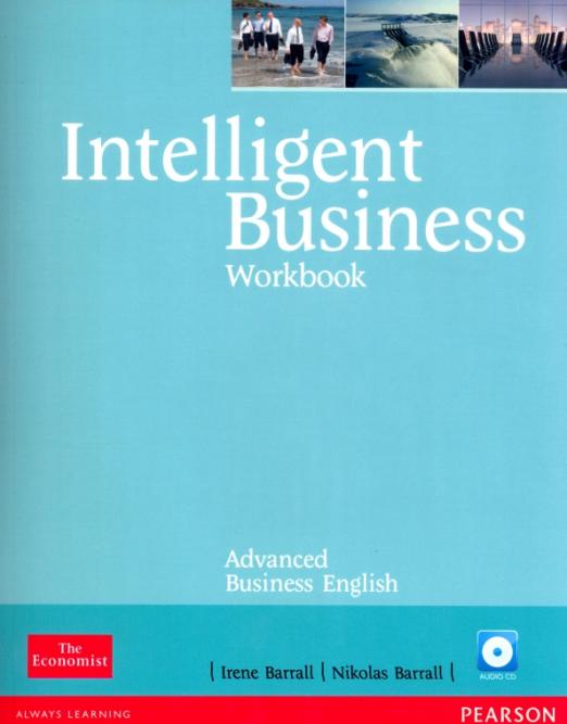 Intelligent Business Advanced Workbook + CD / Рабочая тетрадь + CD