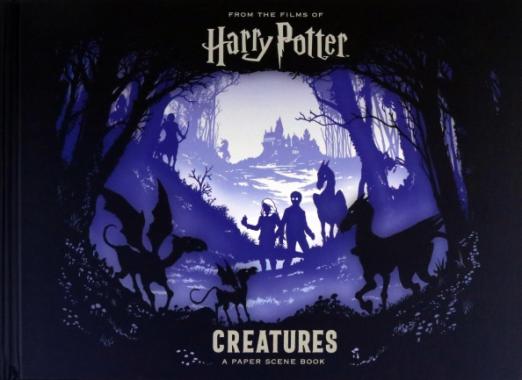 Harry Potter. Creatures. A Paper Scene Book