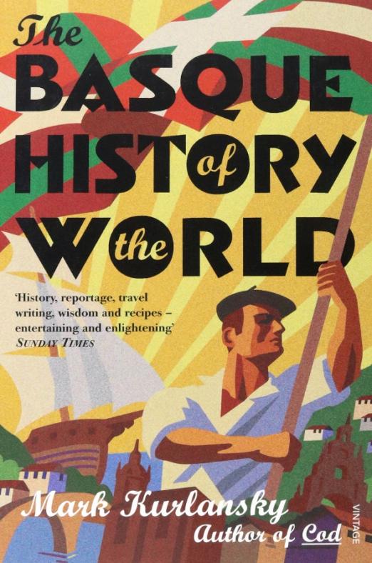 The Basque History Of The World