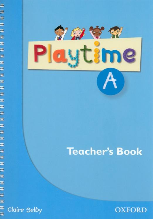 Playtime A Teacher's Book / Книга учителя
