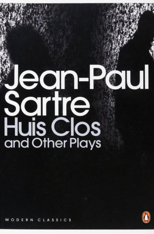 Huis Clos and Other Plays