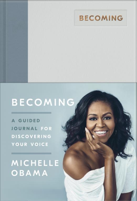 Becoming. A Guided Journal for Discovering Your Voice
