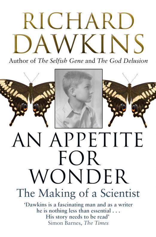 An Appetite for Wonder. The Making of a Scientist