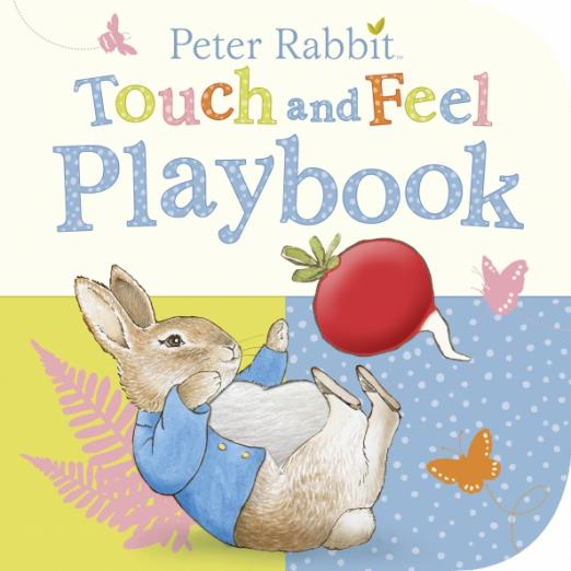Peter Rabbit. Touch and Feel Playbook