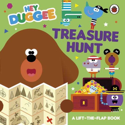 Treasure Hunt. A Lift-the-Flap Book