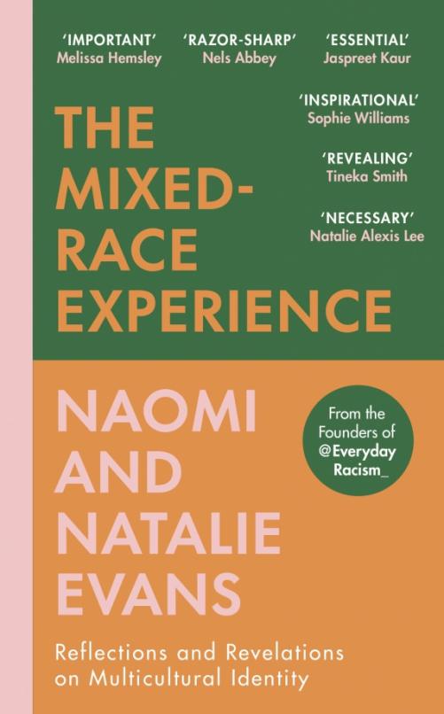 The Mixed-Race Experience. Reflections and Revelations on Multicultural Identity