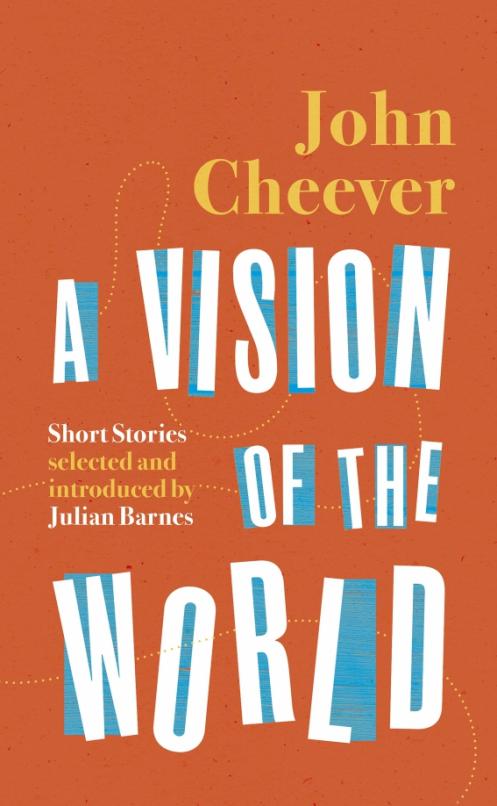 A Vision of the World. Selected Short Stories