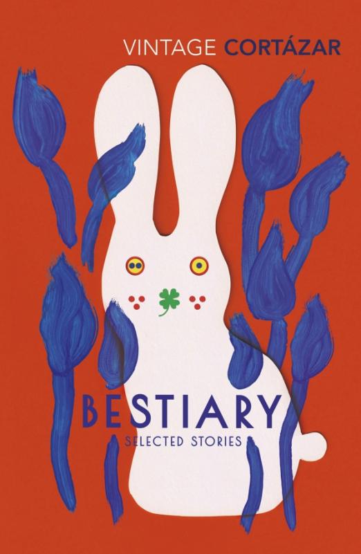 Bestiary. Selected Stories