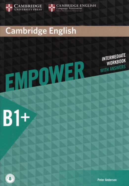 Empower Intermediate Workbook + Answers + Audio / Рабочая тетрадь + ответы + аудио