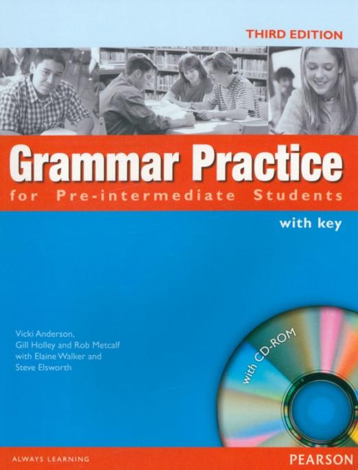 Grammar Practice (Third Edition) Pre-Intermediate Student`s Book + Key + CD / Учебник c ответами