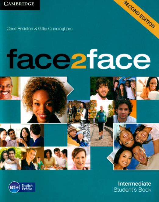 Face2Face (Second Edition) Intermediate Student`s book  / Учебник