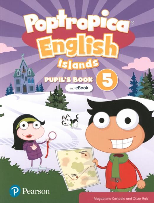 Poptropica English Islands 5 Pupil's Book + ebook / Учебник с электронной версией