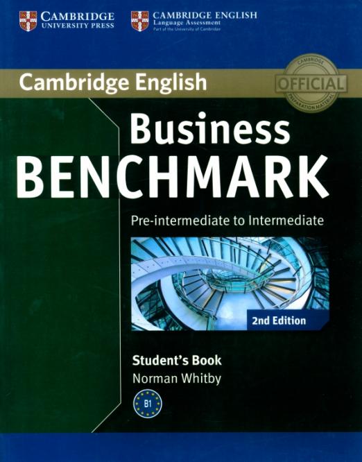 Business Benchmark (Second Edition) Pre-Intermediate to Intermediate BULATS Student's Book / Учебник