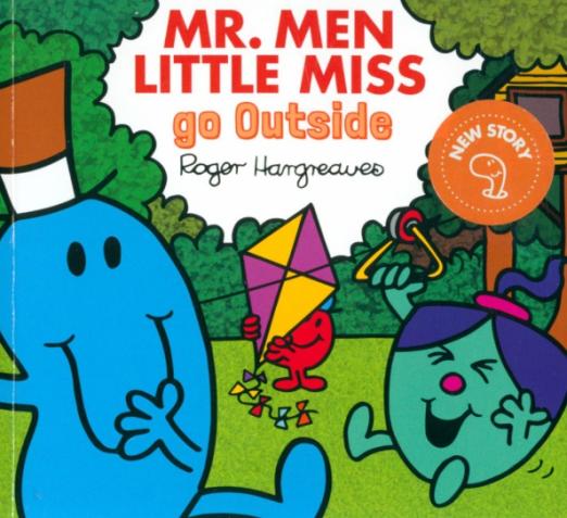 Mr. Men Little Miss go Outside