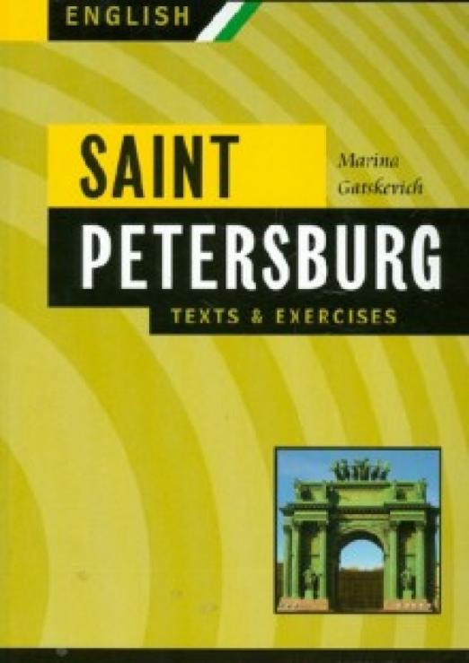 Saint Petersburg. Texts & Exercises. Book 2