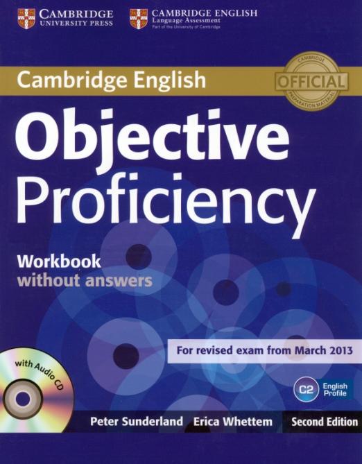 Objective Proficiency Workbook + Audio CD / Рабочая тетрадь