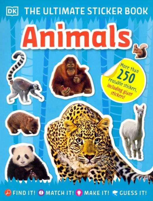 Ultimate Sticker Book. Animals