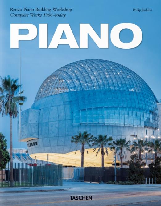 Piano. Renzo Piano Building Workshop. Complete Works 1966-Today