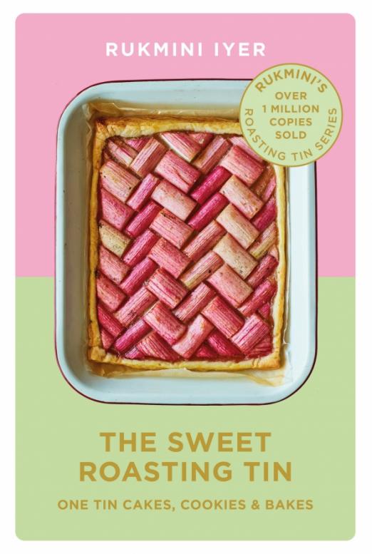 The Sweet Roasting Tin. One Tin Cakes, Cookies & Bakes