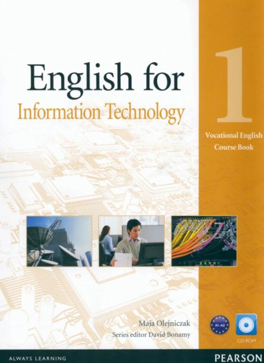 English for Information Technology 1 Course Book + CD-ROM / Учебник