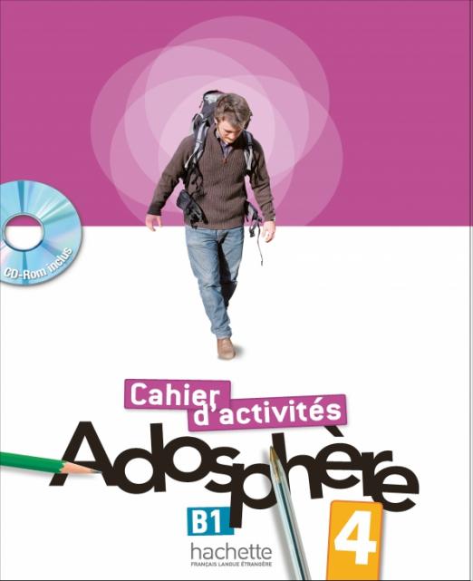 Adosphere 4 Cahier d'activites + CD-ROM / Рабочая тетрадь