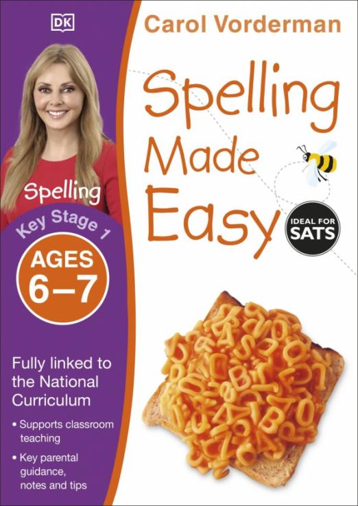 Spelling Made Easy. Ages 6-7. Key Stage 1