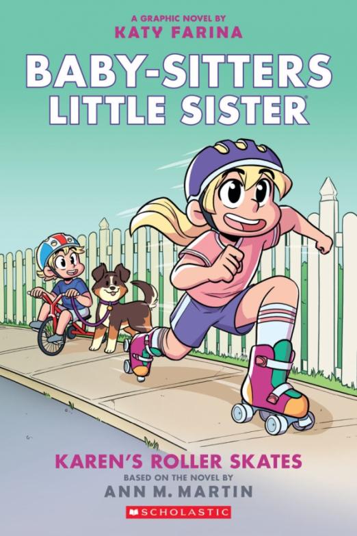 Karen's Roller Skates. Graphic Novel