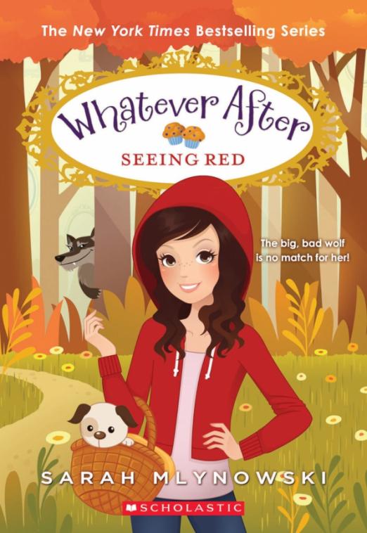 Whatever After. Seeing Red