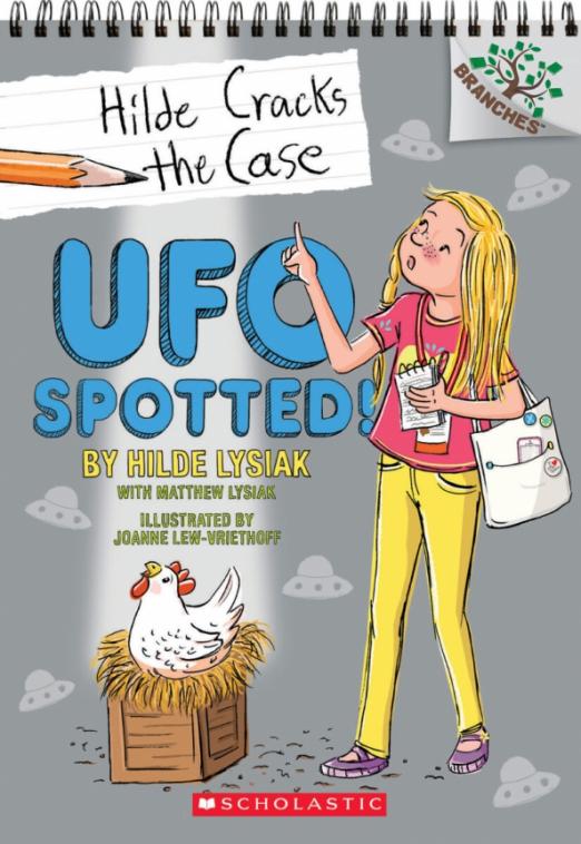 Hilde Cracks the Case. UFO Spotted!