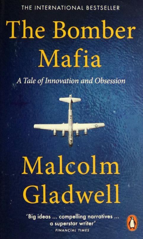 The Bomber Mafia. A Tale of Innovation and Obsession