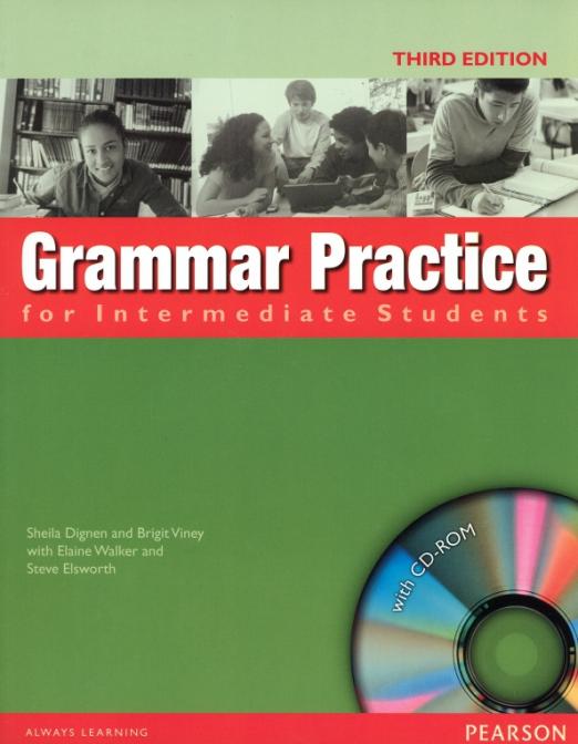 Grammar Practice (Third Edition) Intermediate Student`s Book without Key + CD / Учебник без ответов